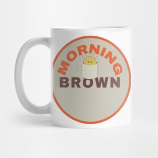 Morning Brown Mug